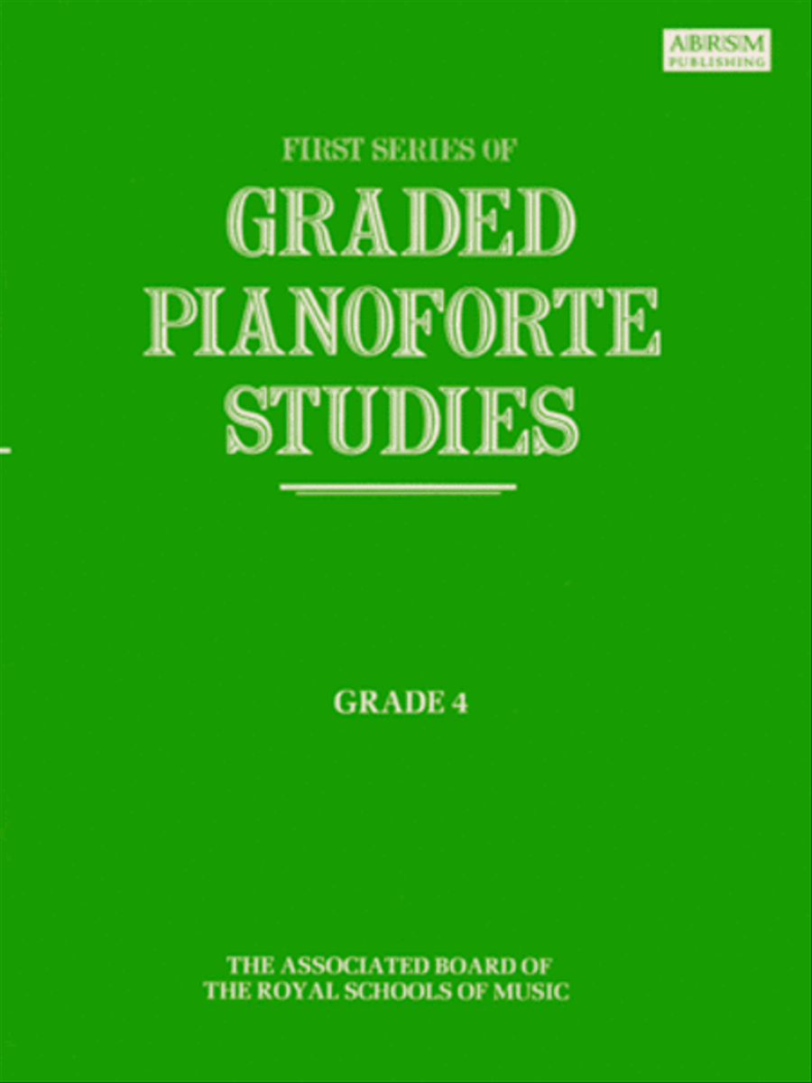 Graded Pianoforte Studies, First Series, Grade 4 (Lower)