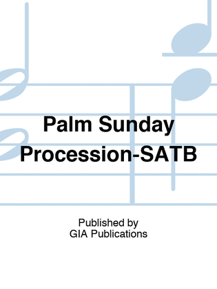 Book cover for Palm Sunday Procession-SATB