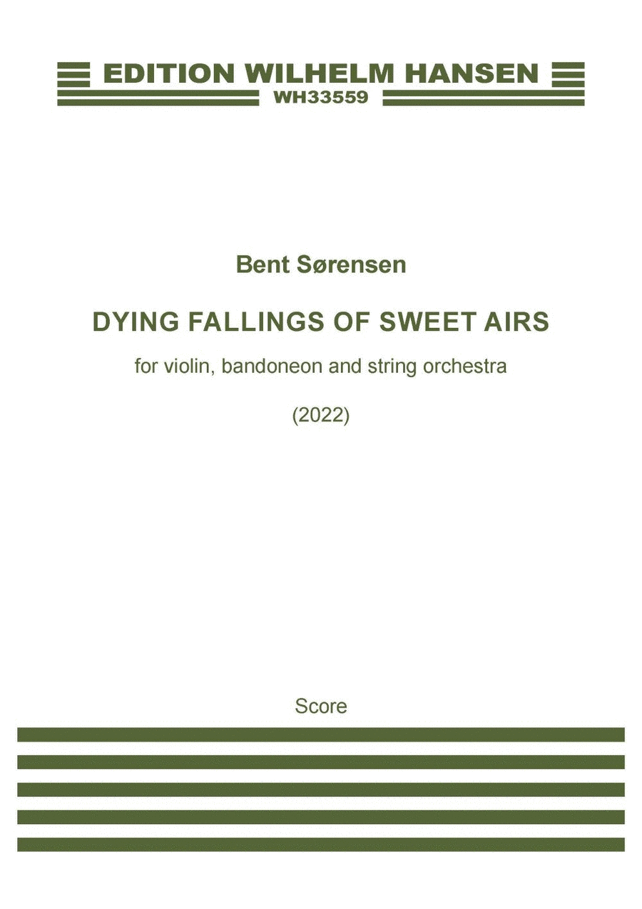 Dying Fallings of Sweet Airs (Score)