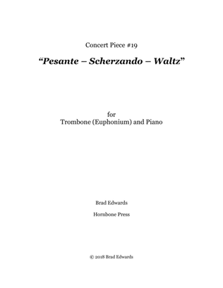Concert Piece #19 Pesante – Scherzando – Waltz
