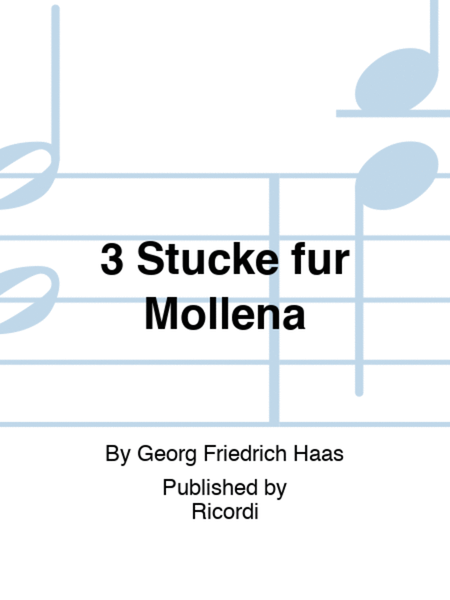 3 Stücke für Mollena