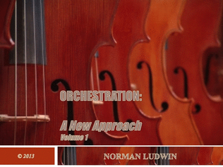 Orchestration: A New Approach, Volume 1