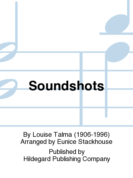 Soundshots by Louise Talma Chamber Music - Sheet Music
