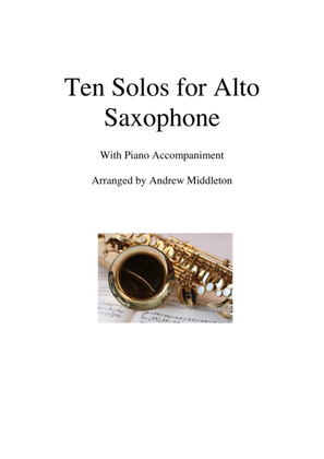 Book cover for Ten Romantic Solos for Alto Saxophone and Piano