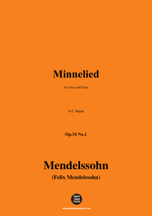 F. Mendelssohn-Minnelied,Op.34 No.1,in C Major