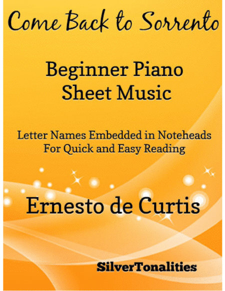 Come Back to Sorrento Beginner Piano Sheet Music