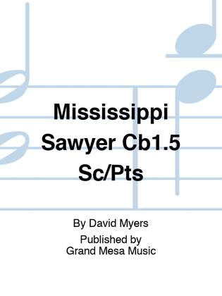Mississippi Sawyer Cb1.5 Sc/Pts