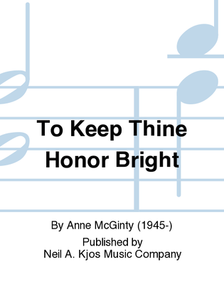 Book cover for To Keep Thine Honor Bright