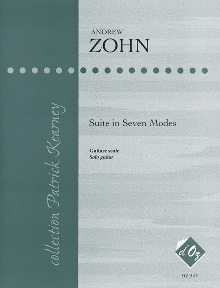 Andrew Zohn : Suite in Seven Modes
