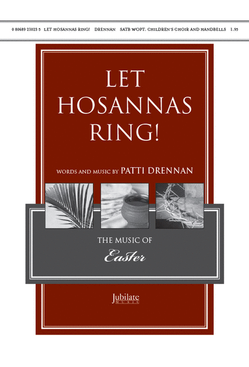 Let Hosannas Ring!