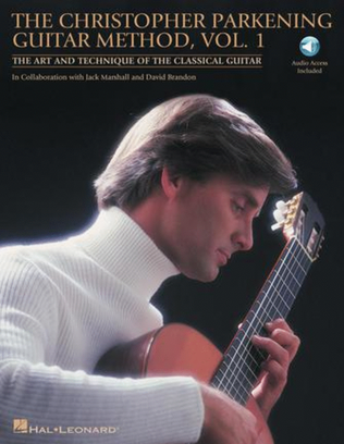 Book cover for The Christopher Parkening Guitar Method – Volume 1