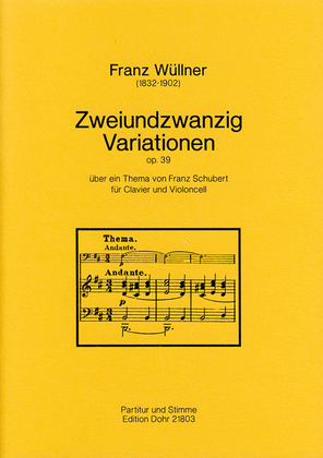 22 Variationen über ein Thema von Franz Schubert für Clavier und Violoncell op. 39