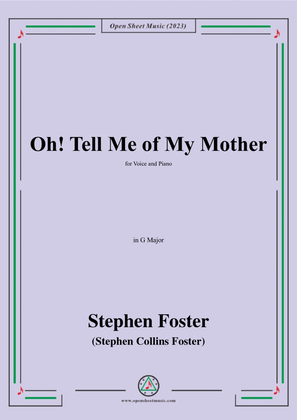 Book cover for S. Foster-Oh!Tell Me of My Mother,in G Major