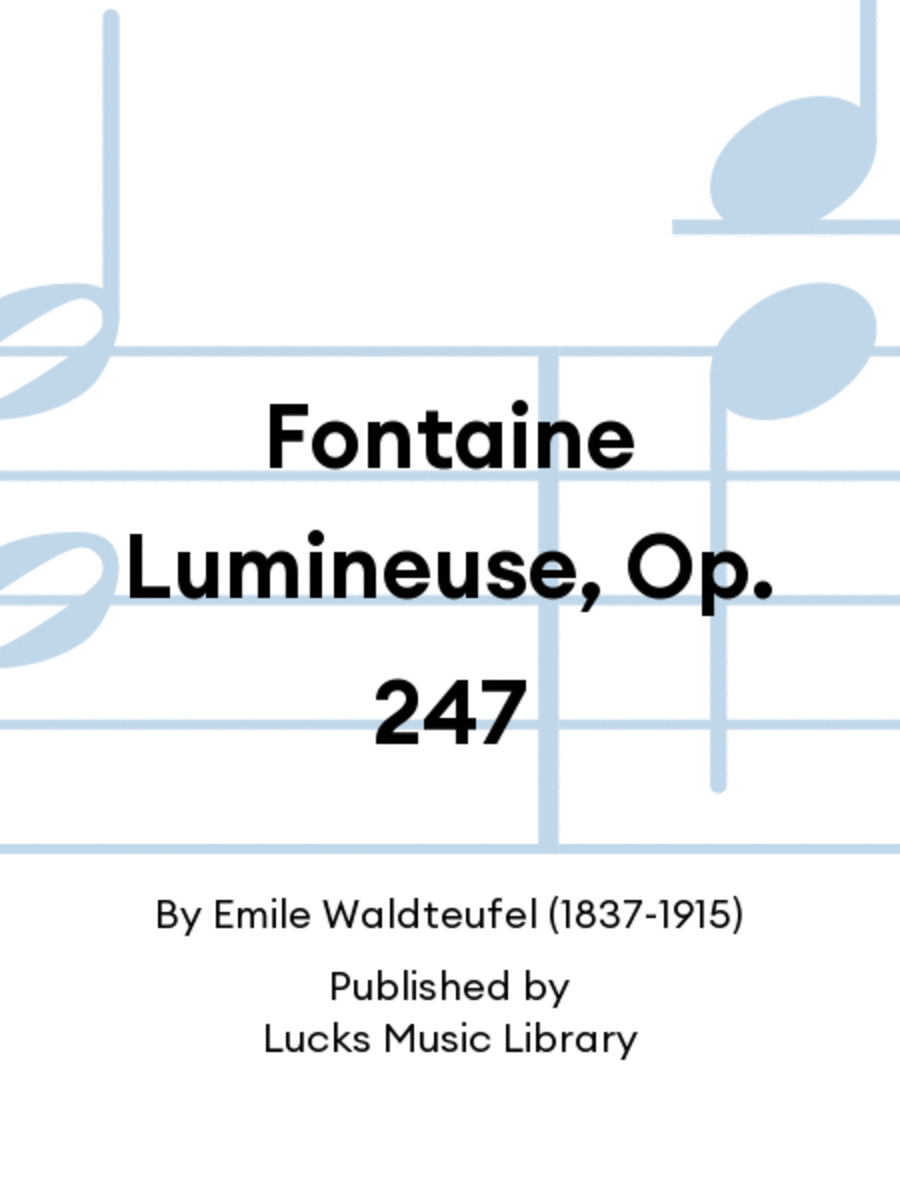 Fontaine Lumineuse, Op. 247 Set of Parts scores gallery preview page 1