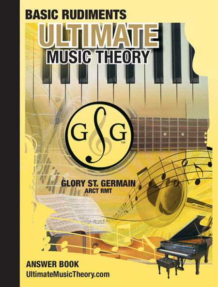 Ultimate Music Theory Basic Rudiments Answer Book