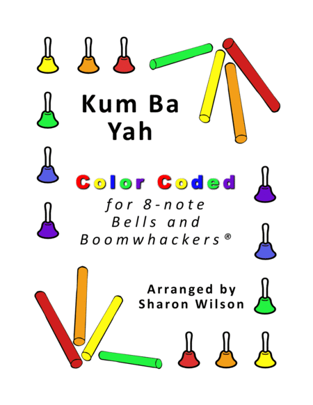 Kum Ba Yah (for 8-note Bells and Boomwhackers with Color Coded Notes) image number null