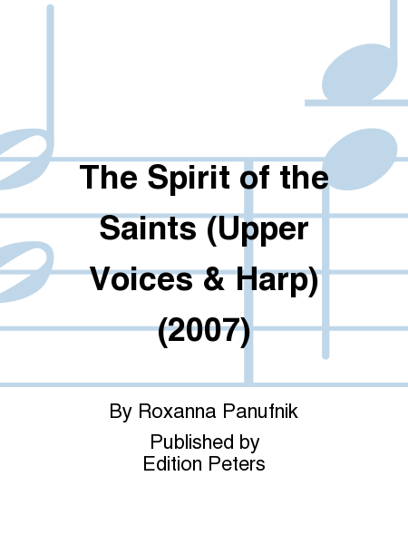 The Spirit of the Saints (Upper Voices & Harp