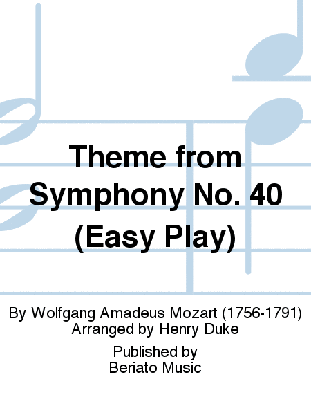 Theme from Symphony No. 40 (Easy Play)