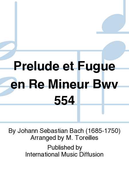 Prelude et Fugue en Re Mineur Bwv 554 image number null
