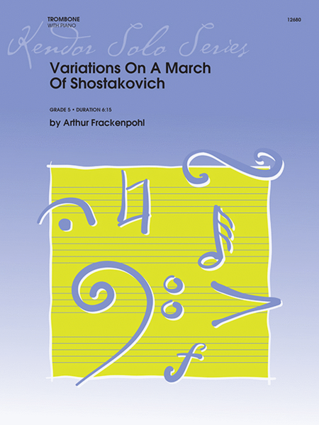 Variations On A March Of Shostakovich