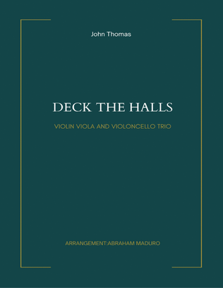 Deck The Halls Violin Viola and Cello Trio