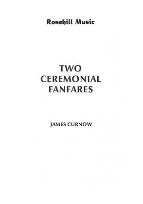 Two Ceremonial Fanfares