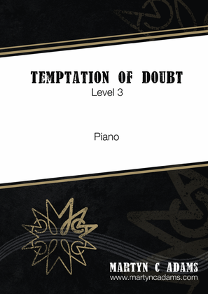 Temptation of Doubt (Level 3) - Piano Solo