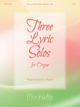 Book cover for Three Lyric Solos for Organ (Includes Organ Hymn)