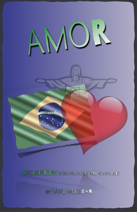 Book cover for Amor, (Portuguese for Love), Flute and Alto Flute Duet