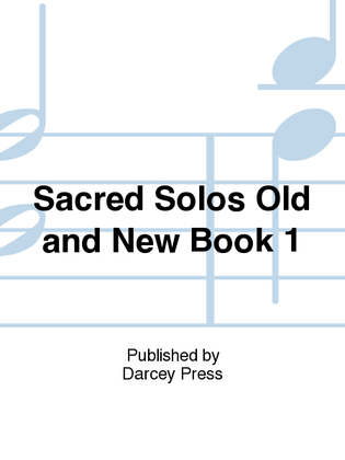 Book cover for Sacred Solos Old and New Book 1