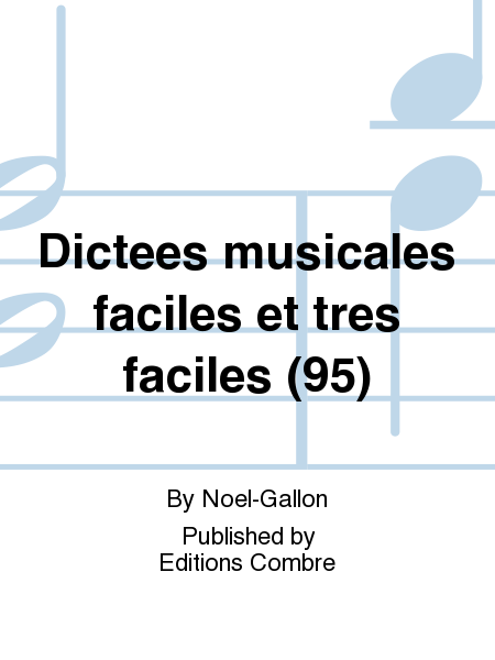 Dictees musicales faciles et tres faciles (95)