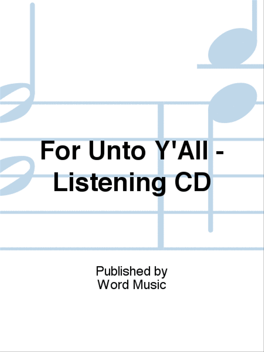 For Unto Y'all - Listening CD Listening CD scores gallery preview page 1