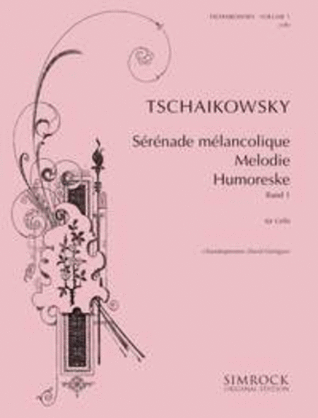Tschaikowsky Fur Cello Vol. I