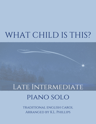 Book cover for What Child Is This? - Late Intermediate Piano Solo