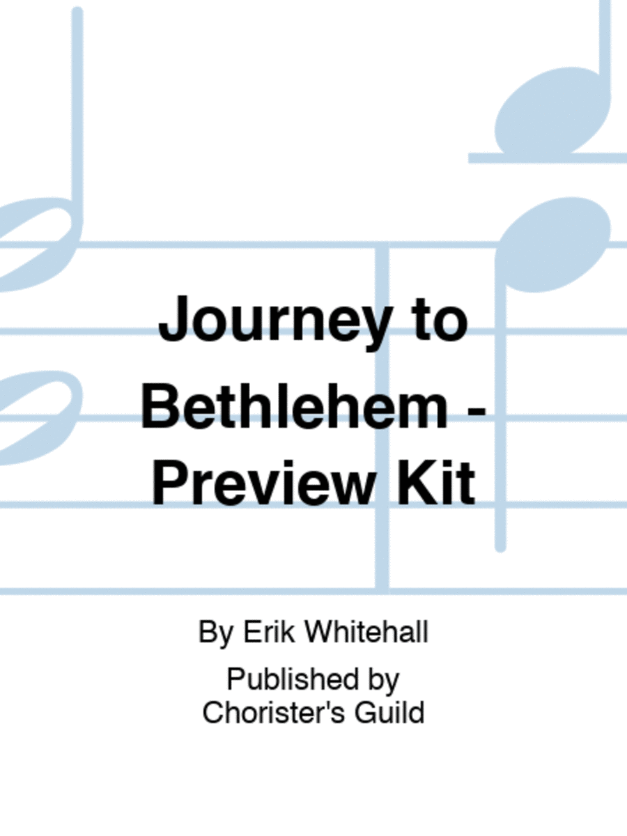Journey to Bethlehem Preview Kit (Score & CD) Unison Choir scores gallery preview page 1