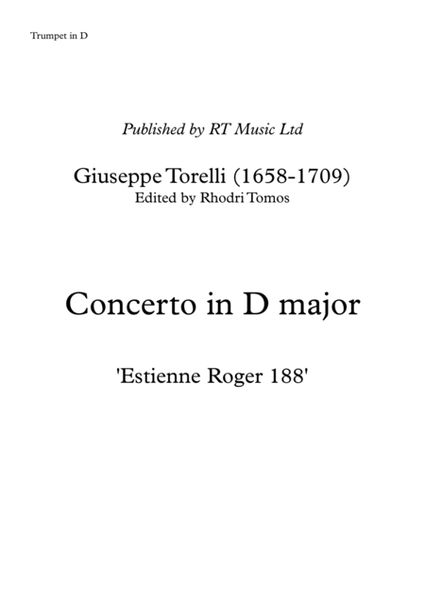 Torelli Concerto in D 'Estienne Roger 188'. Trumpet solo parts.