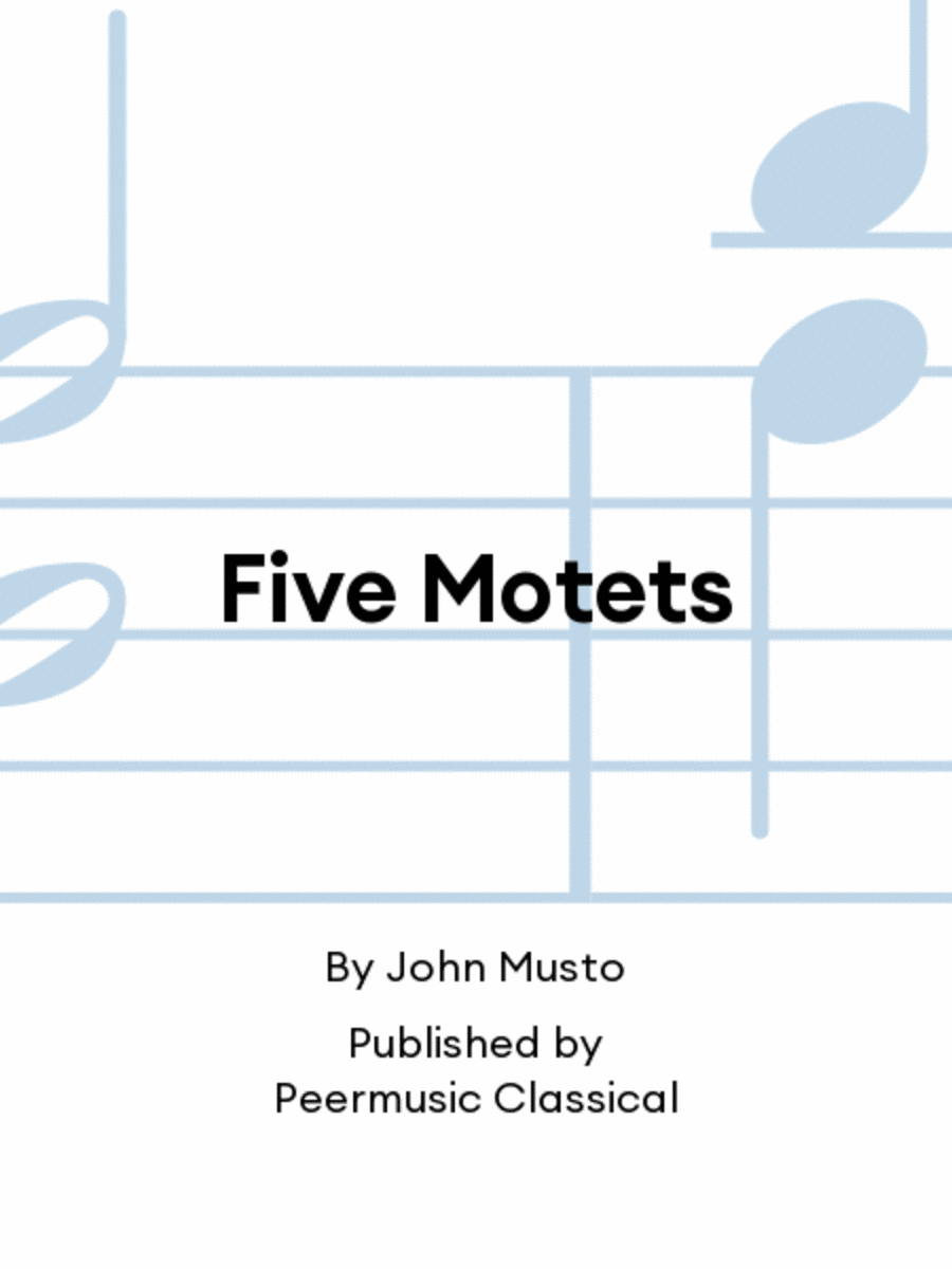 Five Motets Five Motets 4-Part scores gallery preview page 1