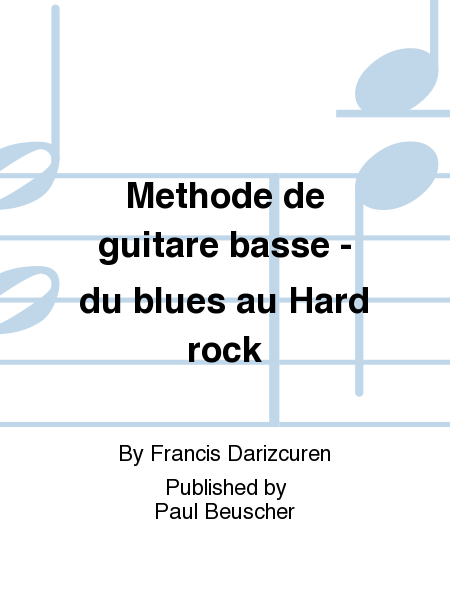 Methode de guitare basse - du blues au Hard rock