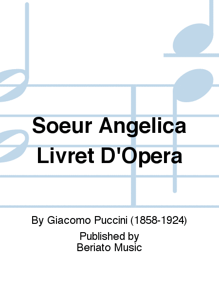 Soeur Angelica Livret D'Opera