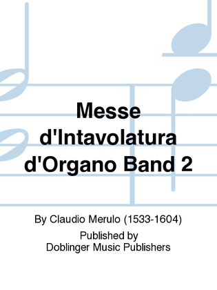 Messe d'Intavolatura d'Organo Band 2