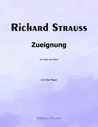 Zueignung, by Richard Strauss, in D flat Major