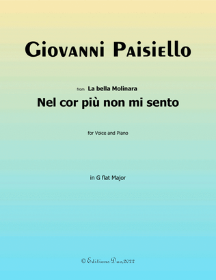 Nel cor più non mi sento, by Paisiello, in G flat Major