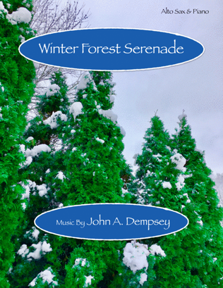 Book cover for Winter Forest Serenade (Alto Sax and Piano)
