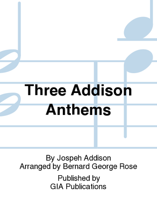Book cover for Three Addison Anthems