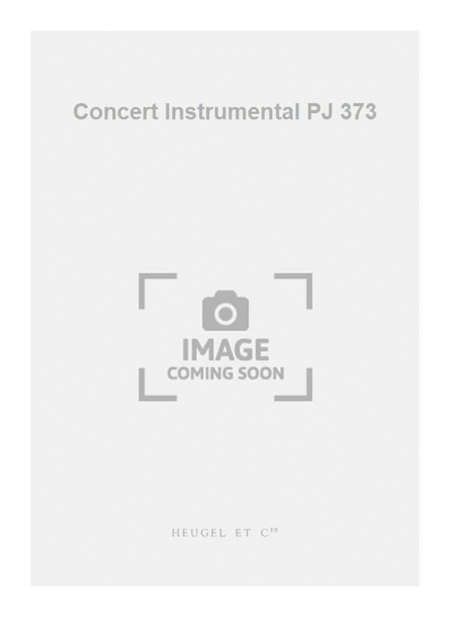 Concert Instrumental PJ 373