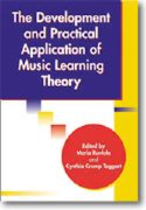 Book cover for The Development and Practical Application of Music Learning Theory