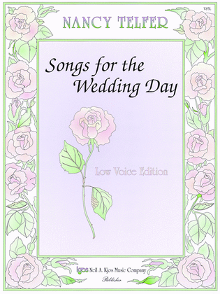 Book cover for Songs For the Wedding Day, Low Voice