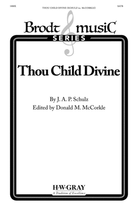 Book cover for Thou Child Divine