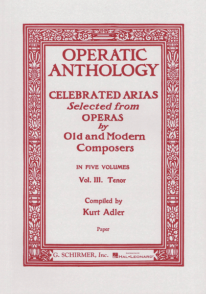Operatic Anthology, Volume 3 - Tenor by Various Voice Solo - Sheet Music