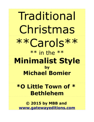 O Little Town of Bethlehem, A Traditional Christmas Carol in the Minimalist Style from 24 Carols in